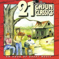 21 Cajun Classics / Various - 21 Cajun Classics / Various - Music CD