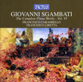 Sgambati / Caramiello / Libetta - Complete Piano Works 6 - Music CD