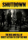 Shutdown: Rise & Fall Of Direct Action To Stop The - Shutdown: Rise & Fall Of Direct Action To Stop The - DVD