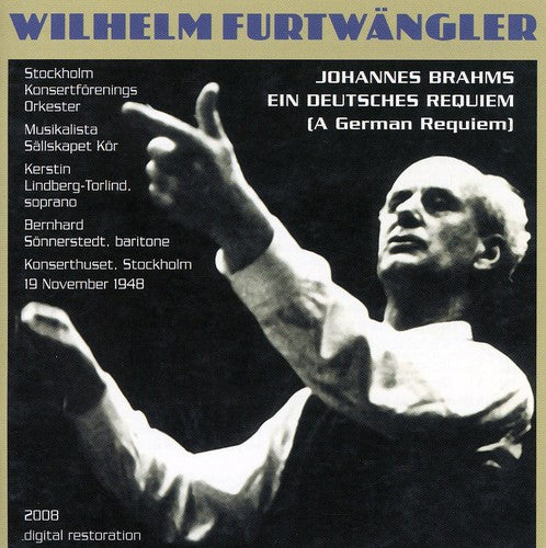 Brahms / Stockholm Konsertforenings / Furtwangler - Furtwangler Condcuts Brahms Requiem - Music CD