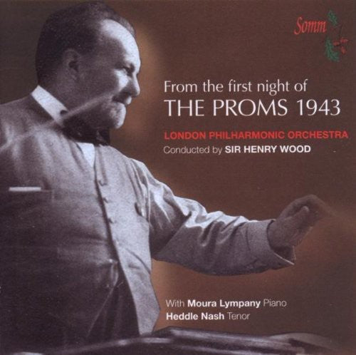 Handel / Beethoven / Dukas / Lpo / Wood - First Night Of The Proms 1943 - Music CD
