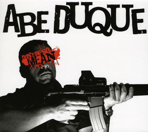 Duque,abe - Don't Be So Mean - Music CD