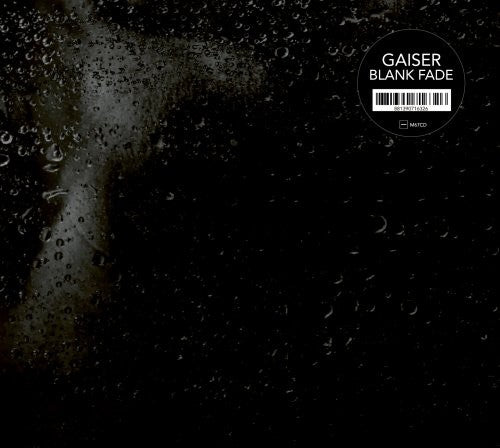 Gaiser - Blank Fade - Vinyl Record
