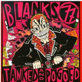 Blanks 77 - Tanked & Pogoed - Music CD