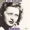 Marjane,leo - 1938-1944 - Music CD