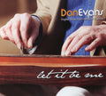 Evans,dan - Let It Be Me - Music CD