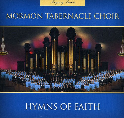 Mormon Tabernacle Choir - Legacy Series Hymns Of Faith 1 - Music CD