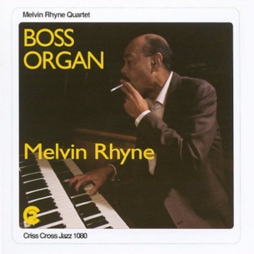 Rhyne,melvin - Boss Organ - Music CD