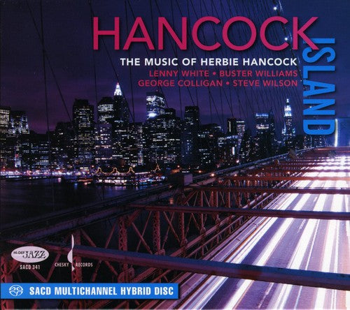 White,lenny / Williams,buster / Wilson,steve - Hancock Island: Music Of Herbie Hancock - Music CD