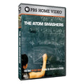 Independent Lens: The Atom Smashers - Independent Lens: The Atom Smashers - DVD