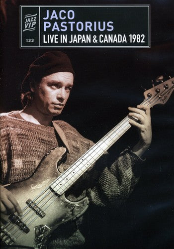 Pastorius,jaco - Live In Japan & Canada 1982 - DVD