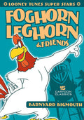 Looney Tunes Super Stars: Foghorn Longhorn Friends - Looney Tunes Super Stars: Foghorn Longhorn Friends - DVD