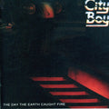 City Boy - Day The Earth Caught Fire - Music CD