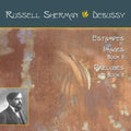 Debussy / Sherman - Estampes / Images Livre Ii / Preludes Livre Ii - Music CD