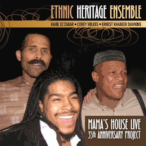 Ethnic Heritage Ensemble - Mama's House Live - Music CD