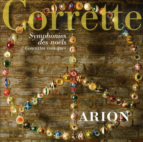 Corrette / Arion - Symphonies Des Noels - Music CD