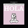 Fabulosos Cadillacs - Hola - Music CD