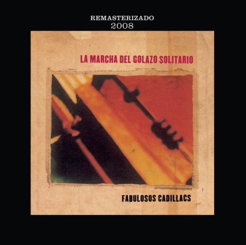 Fabulosos Cadillacs - La Marcha Del Golazo Solitario - Music CD