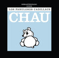 Fabulosos Cadillacs - Chau - Music CD