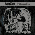 Eagle Twin - Unkindness Of Crows - Music CD