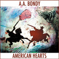 Bondy,a.a. - American Hearts - Vinyl Record