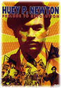 Huey P Newton: Prelude To Revolution - Huey P Newton: Prelude To Revolution - DVD