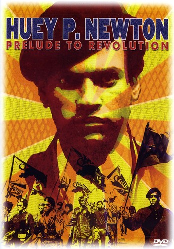 Huey P Newton: Prelude To Revolution - Huey P Newton: Prelude To Revolution - DVD