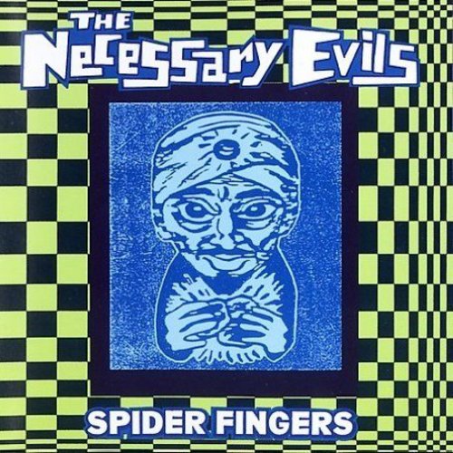 Necessary Evils - Spider Fingers - Music CD