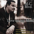 Mc Blvd - Love On My Mind - Music CD