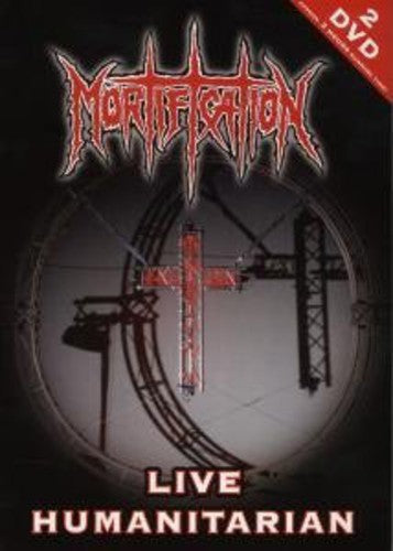 Mortification - Live Humanitarian - DVD