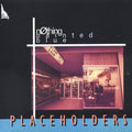 Nothing Painted Blue - Placeholders - Music CD