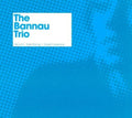 Bannau Trio - Bannau Trio - Music CD