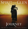 Royal Scots Dragoon Guards - Spirit Of The Glen: Journey - Music CD