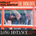 Holly Golightly / Brokeoffs - Long Distance - Music CD