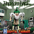 Haemorrhage - Hospital Carnage - Music CD