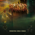 Ticket To Hell - Operation: Crash Course - Music CD