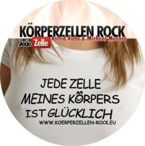 Kuby/mosaro - Korperzellen Rock-jede Zelle - Vinyl Record