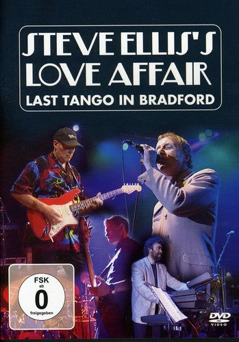 Steve Elliss Love Affair - Last Tango In Bradford - DVD