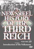 Newsreel History Of The Third Reich 19 - Newsreel History Of The Third Reich 19 - DVD