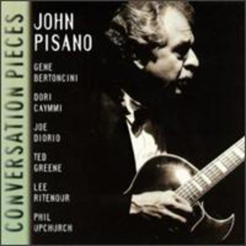 Pisano,john - Conversation Pieces - Music CD