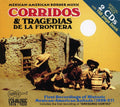 Corridos Y Tragedias De La Frontera 1 / Various - Corridos Y Tragedias De La Frontera 1 / Various - Music CD