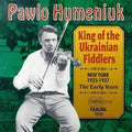 King of the Ukrainian Fiddlers Music CD