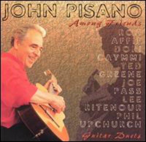 Pisano,john - Among Friends - Music CD