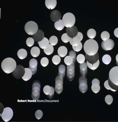 Henke,robert - Atom / Document - Vinyl Record