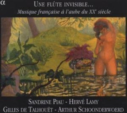 Debussy / Piau / Lamy / Talhouet - Musique Francaise A L'aube Du Xxe Siecle - Music CD