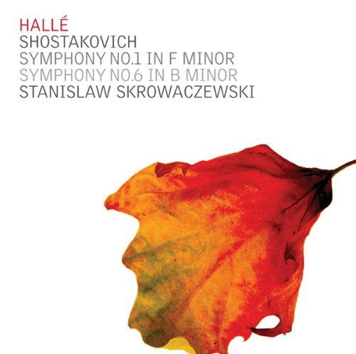 Shostakovich / Halle Orchestra / Skrowaczewski - Symphonies 1 & 6 - Music CD