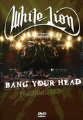 White Lion - Live At The Bang Your Head Festival 2005 - DVD