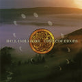 Douglas,bill - Circle Of Moons - Music CD