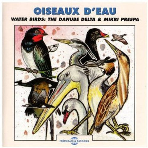 Huguet,pierre / Sounds Of Nature - Water Birds - Music CD