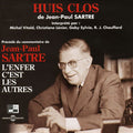 Sartre / Naim / Sartre / Vitold / Chaudffard - Huis Clos - Music CD